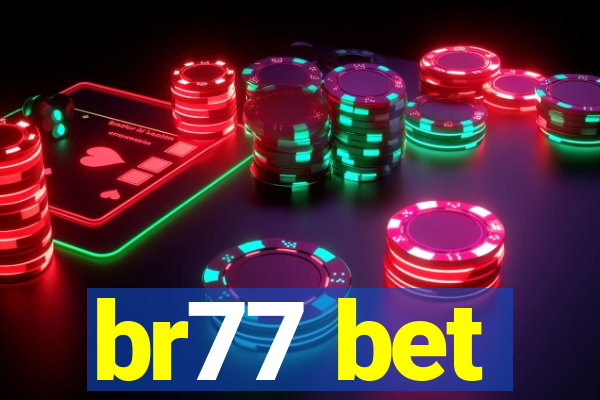 br77 bet